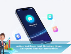 Aplikasi Viral Ringan Untuk Mendukung Kinerja Smartphone Spesifikasi Rendah Harian