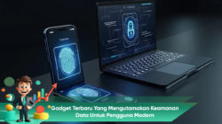 Gadget Terbaru yang Mengutamakan Keamanan Data untuk Pengguna Modern