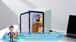 Review Gadget Singkat Mini Fridge USB untuk Menyimpan Minuman dan Snack Ringkas