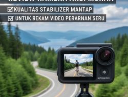 Review Kamera Aksi Murah Kualitas Stabilizer Mantap Untuk Rekam Video Perjalanan Seru